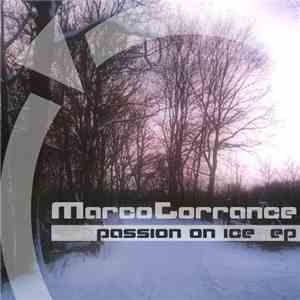Marco Torrance - Passion On Ice EP