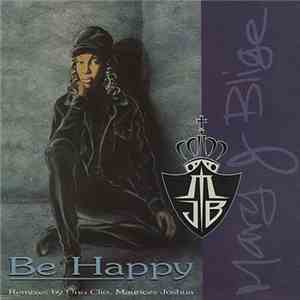 Mary J. Blige - Be Happy