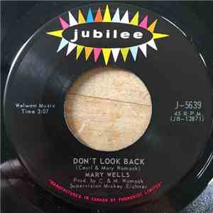 Mary Wells - Don't Look Back / 500 Miles