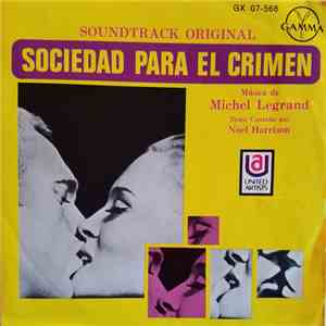 Michel Legrand - Sociedad Para El Crimen