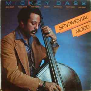 Mickey Bass - Sentimental Mood