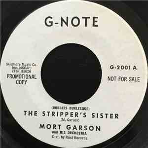 Mort Garson & His Orchestra - The Stripper's Sister / Bowl - A - Rama Stomp