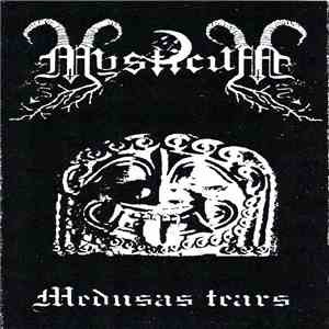 Mysticum - Medusa's Tears