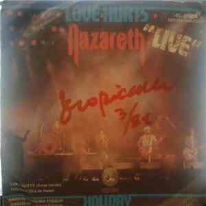 Nazareth - Love Hurts / Holiday