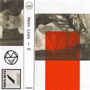 Neon Lies - II