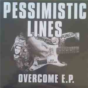 Pessimistic Lines  - Overcome