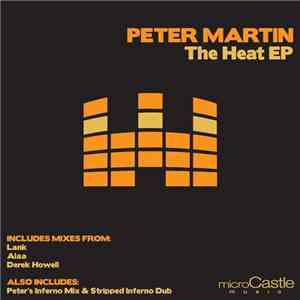 Peter Martin - The Heat EP