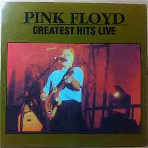 Pink Floyd - Greatest Hits Live
