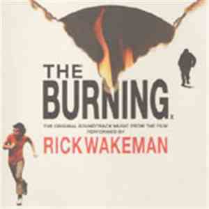 Rick Wakeman - The Burning (Soundtrack Music From The Film)