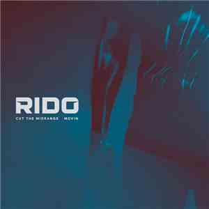Rido - Cut The Midrange / Movin