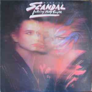 Scandal  Featuring Patty Smyth - Warrior