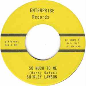 Shirley Lawson - So Much To Me / Sad Sad Day