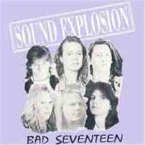 Sound Explosion - Bad Seventeen