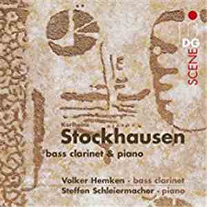 Stockhausen - Volker Hemken, Steffen Schleiermacher - Bass Clarinet & Piano