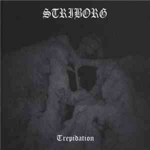 Striborg - Trepidation