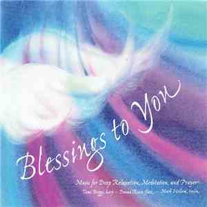 Tami Briggs, Donna Ricco, Mark Hellem - Blessings To You