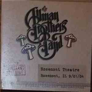 The Allman Brothers Band - Rosemont Theatre Rosemont , Il 9/01/04