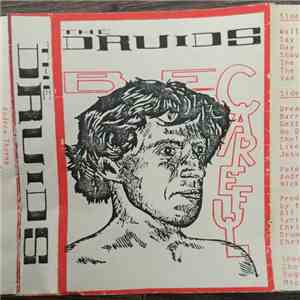 The Druids - Be Careful