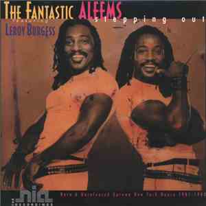 The Fantastic Aleems Featuring Leroy Burgess - Stepping Out