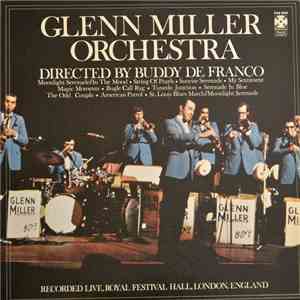 The Glenn Miller Orchestra, Buddy DeFranco - Recorded Live, Royal Festival Hall, London, England