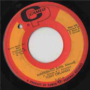 Tony Orlando - Manuelito (Little Manuel) / Sweet, Sweet