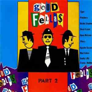 Various - Good Fellas Part 2