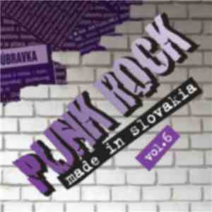 Various - Punk Rock Made In Slovakia Vol.6