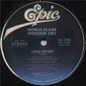 World Class Wreckin Cru - Love Letter