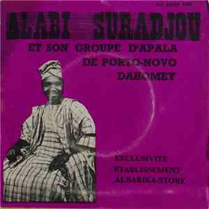 Alabi Suradjou Et Son Groupe D'Apala De Porto-Novo-Dahomey - Egbe Majority Porto-Novo
