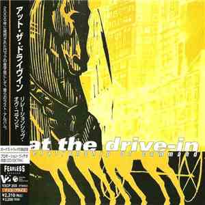 At The Drive-In - Relationship Of Command
