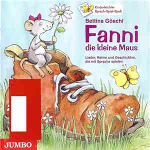 Bettina Göschl - Fanni Die Kleine Maus