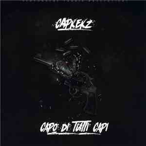 Capkekz - Capo Di Tutti Capi