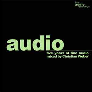 Christian Weber  - Five Years Of Fine Audio