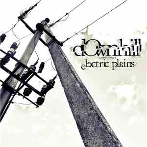 dOwnhill  - Electric Plains