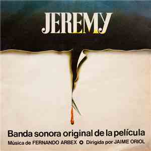 Fernando Arbex - Banda Sonora Original de la Pelicula "Jeremy"