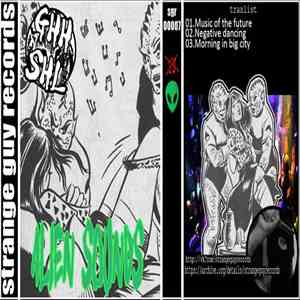Ghh Shl - Alien Sounds