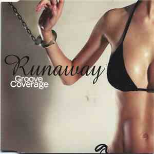 Groove Coverage - Runaway