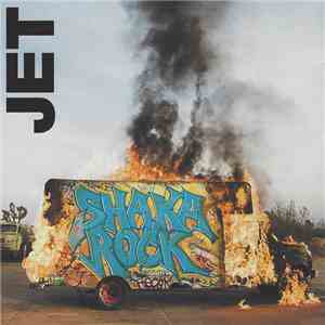 Jet  - Shaka Rock
