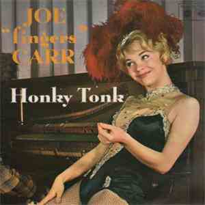 Joe "Fingers" Carr - Honky Tonk