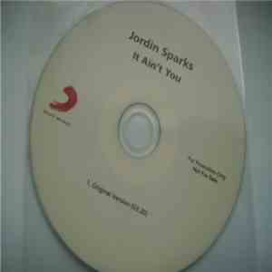 Jordin Sparks - It Ain't You