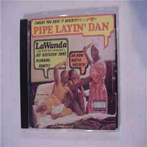 La Wanda - Pipe Layin' Dan
