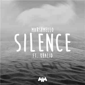 Marshmello  Feat. Khalid  - Silence