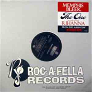 Memphis Bleek Featuring Rihanna - The One