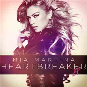 Mia Martina - Heartbreaker