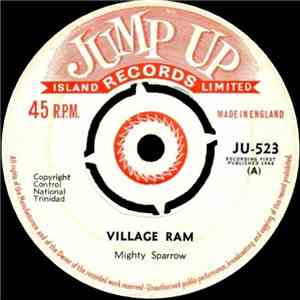 Mighty Sparrow - Village Ram