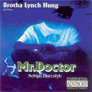 Mr. Doctor - Setripn' Bloccstyle
