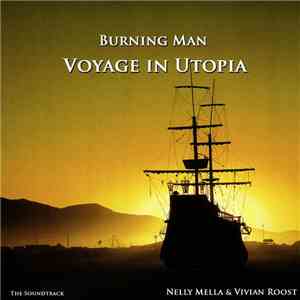 Nelly Mella & Vivian Roost - Burning Man : Voyage In Utopia