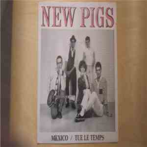 NEW PIGS - NEW PIGS
