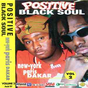 Positive Black Soul - New York / Paris / Dakar (Volume 2)