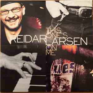 Reidar Larsen - This One's On Me